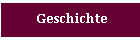 Geschichte